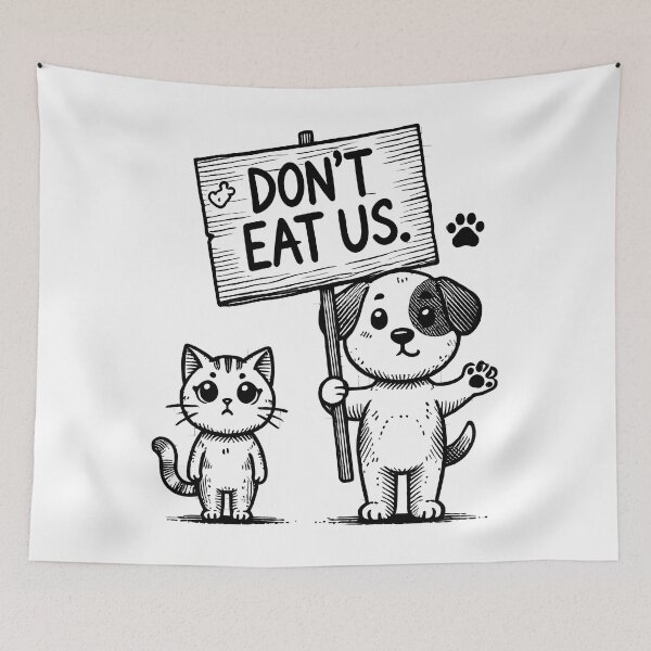 Item preview, 'Don't Eat Us' humorous dog and cat design resonating from a Trump Political Quote T Shirt designed and sold by Millie8282.