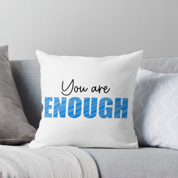 Item preview, You Are Enough | Positivity | Motivational | Inspirational | Typography | Affirmation | Self Love designed and sold by PrintEveryday.