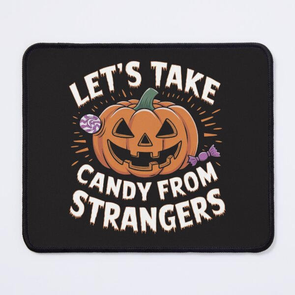 Item preview, Let's take candy from strangers t-shirt designed and sold by wellie-chic.