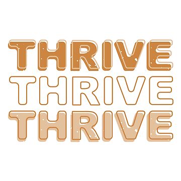 Artwork thumbnail, Thrive Quote by Cosy Fox