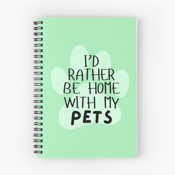 Item preview, I'd Rather Be Home With My Pets designed and sold by ToadsEye.