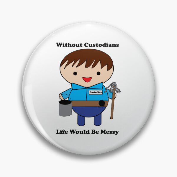 Item preview, Custodian Janitor Life Messy Funny designed and sold by ValeriesGallery.