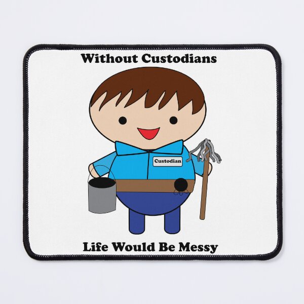 Item preview, Custodian Janitor Life Messy Funny designed and sold by ValeriesGallery.