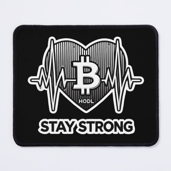 Item preview, Bitcoin Stay Strong designed and sold by pixelpulsenyc.