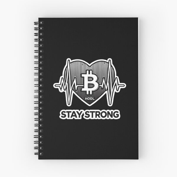 Item preview, Bitcoin Stay Strong designed and sold by pixelpulsenyc.