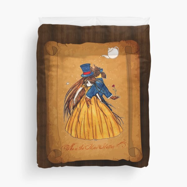 Who is the Mad Hatter ? Beauty and the Beast Duvet Cover