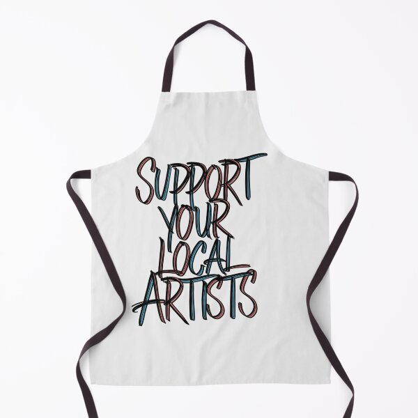 Item preview, "Support Your Local Artists" designed and sold by paulo silveira.