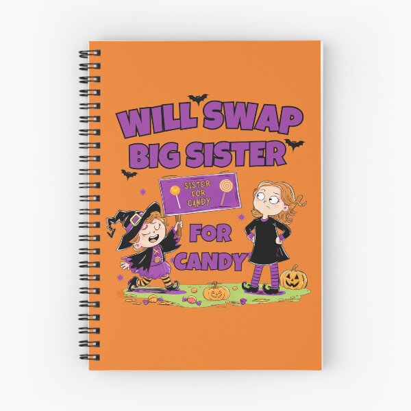 Item preview, Will Swap Big Sister For Candy designed and sold by elynne9.