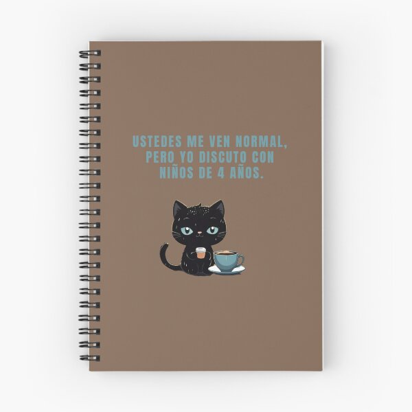 Item preview, YOU SEE ME AS NORMAL, BUT I ARGUE WITH 4 YEAR OLD CHILDREN. designed and sold by La Loca.