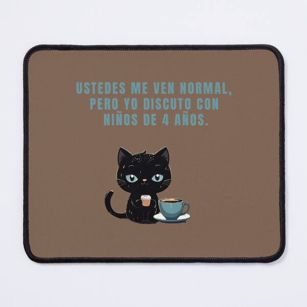 Item preview, YOU SEE ME AS NORMAL, BUT I ARGUE WITH 4 YEAR OLD CHILDREN. designed and sold by La Loca.