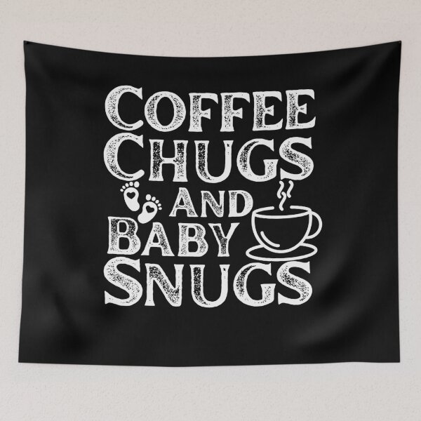 Item preview, Coffee chugs and baby snugs designed and sold by belladesign7.
