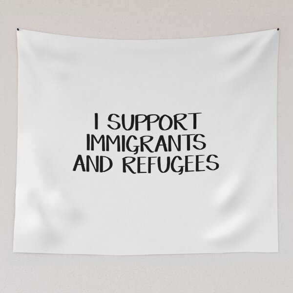 Item preview, I support immigrants and refugees designed and sold by allthetees.