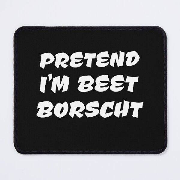 Item preview, Pretend I'm Beet Borscht Lazy Halloween Jewish Food designed and sold by SharpThreadZ.