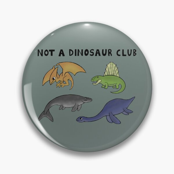 Item preview, Not a Dinosaur Club designed and sold by Raichichi.