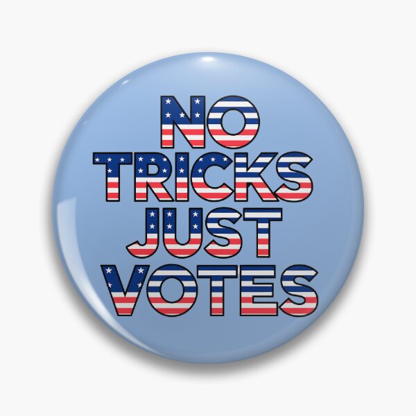 Item preview, No Tricks, Just Votes: Make Your Voice Count This Election designed and sold by elynne9.