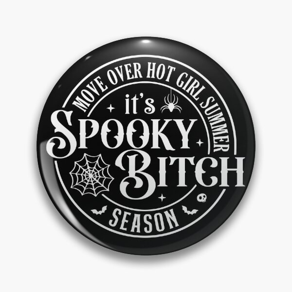 Item preview, Move Over Hot Girl Summer It's Spooky Bitch Season designed and sold by stickersworld31.
