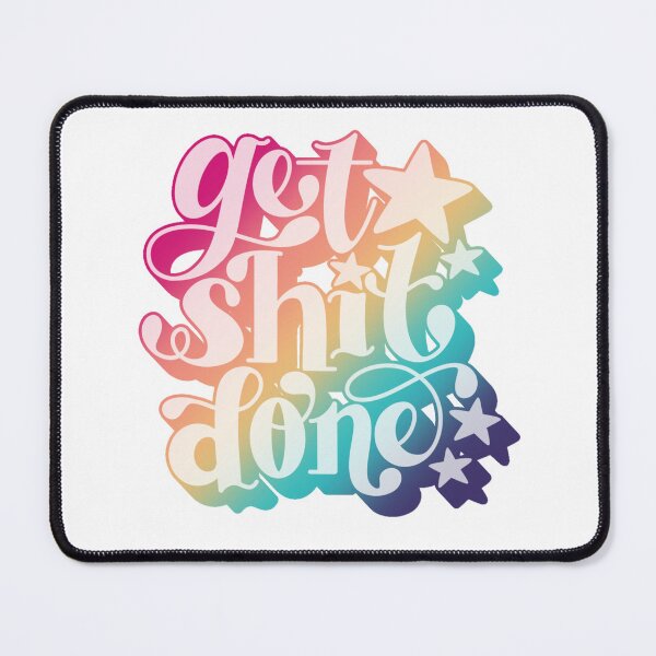 Item preview, Get Shit Done designed and sold by melanie4816.