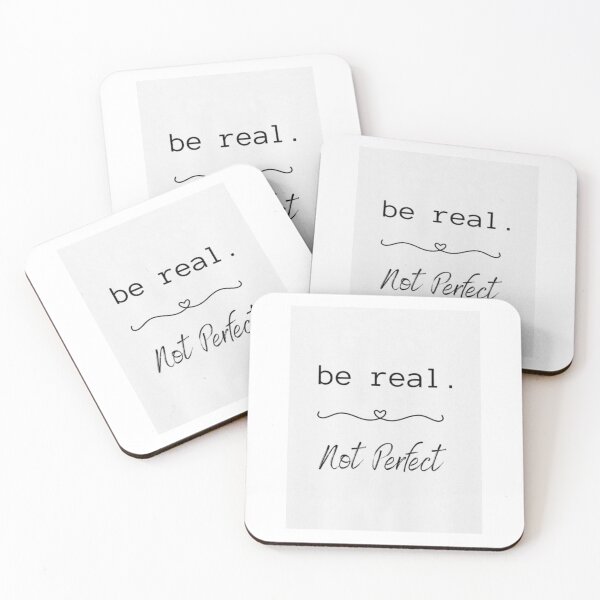 Item preview, Be Real Not Perfect designed and sold by Similce.