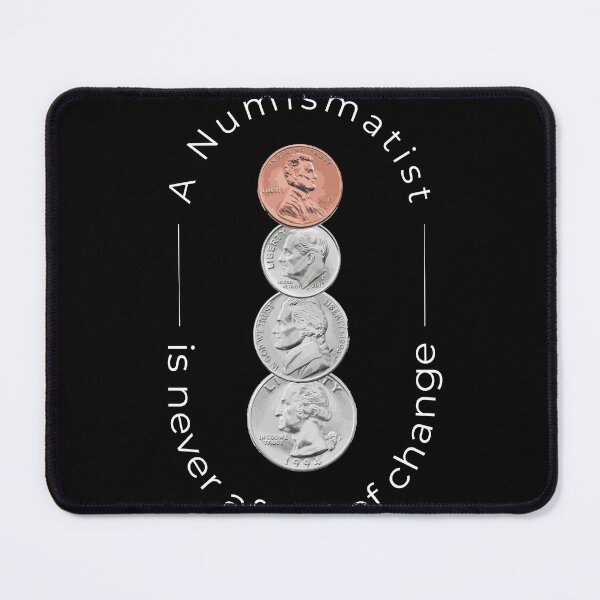 Item preview, Numismatist Afraid Of Change Numismatics designed and sold by MooonTees.