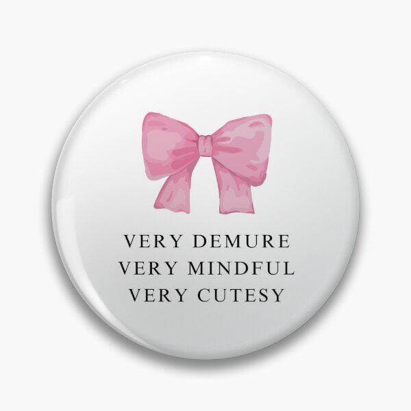 Item preview, Very Demure, Very Mindful, Very Cutesy designed and sold by grungegirll.