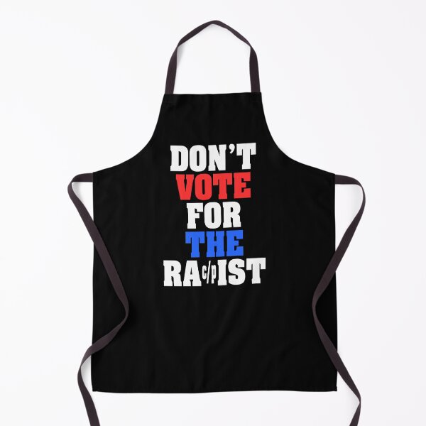 Item preview, Don't Vote for the Rac/pist designed and sold by AintJames.