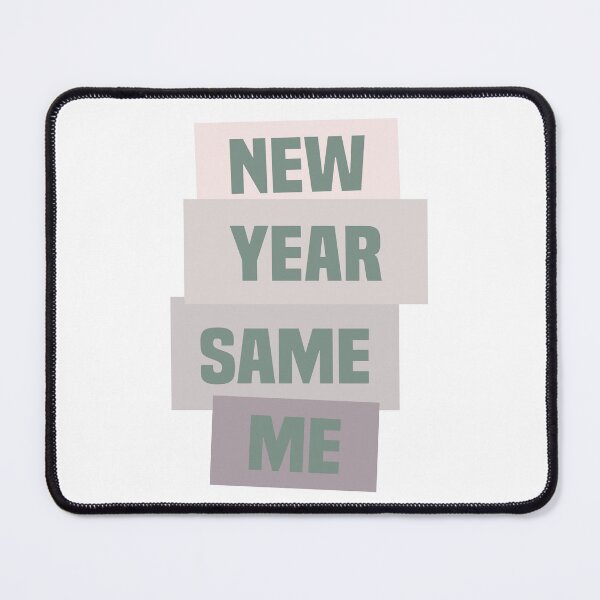 Item preview, New Year Same Me designed and sold by FunnyGifty.