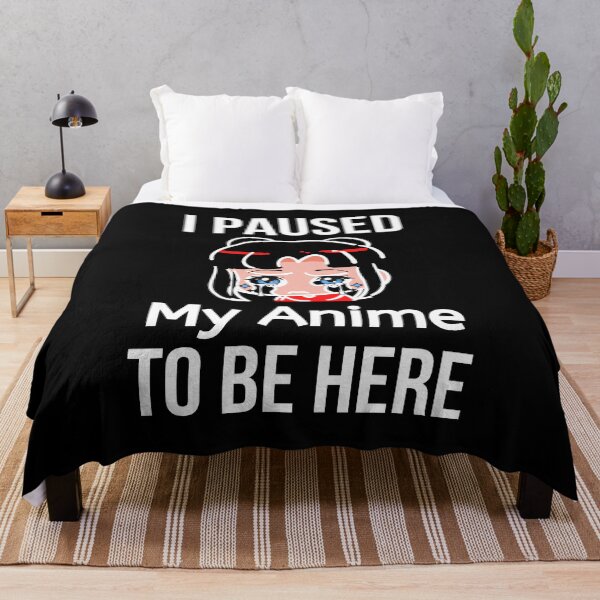 Item preview, I Paused My Anime To Be Here - Funny Anime Lover Meme designed and sold by BigMovesHustler.