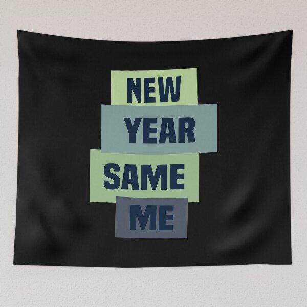 Item preview, New Year Same Me designed and sold by FunnyGifty.