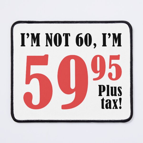 Item preview, Funny 60th Birthday Gift (Plus Tax) designed and sold by thepixelgarden.