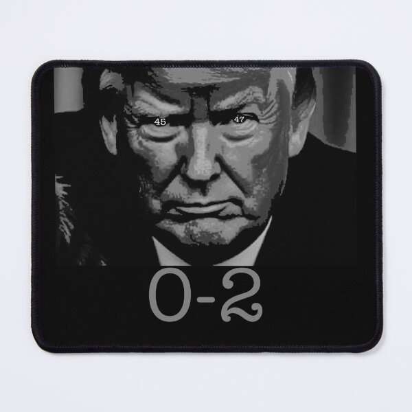 Item preview, Trump 45 47 in his eyes 0 and 2 designed and sold by PerkyParakeet.