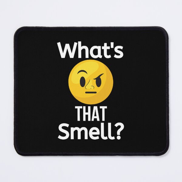 Item preview, What's That Smell - Smell Humor designed and sold by BigMovesHustler.