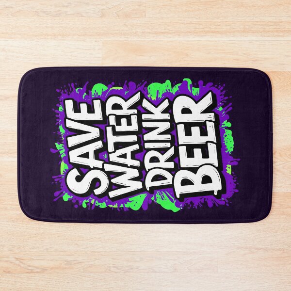 Item preview, Save Water Drink Beer Funny Drinking Quote designed and sold by TheArtOfPat.