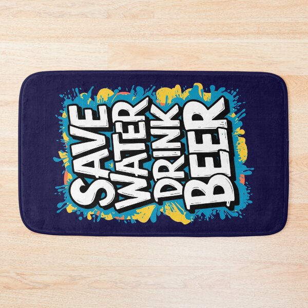 Item preview, Save Water Drink Beer Funny Drinking Quote designed and sold by TheArtOfPat.