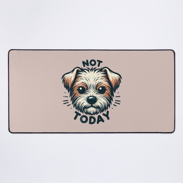 Item preview, Not Today Dog designed and sold by BassHeadMomma.