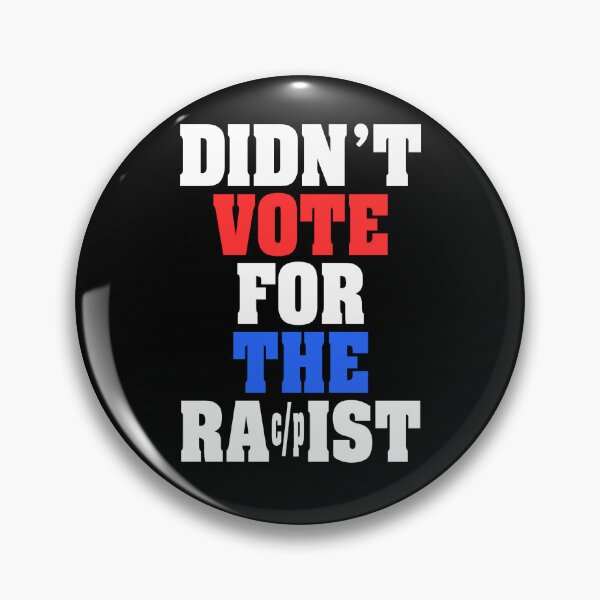 Item preview, Didn't Vote for the Rac/pist designed and sold by AintJames.