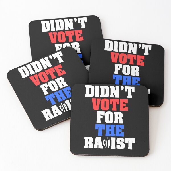 Item preview, Didn't Vote for the Rac/pist designed and sold by AintJames.