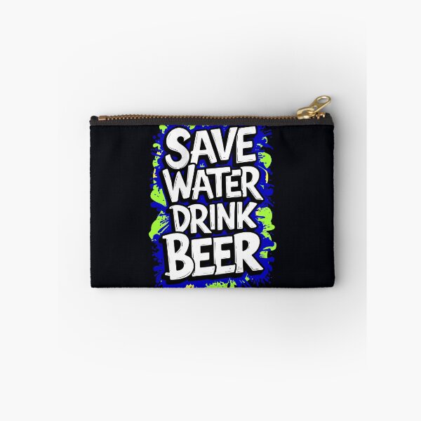 Item preview, Save Water Drink Beer Funny Drinking Quote designed and sold by TheArtOfPat.