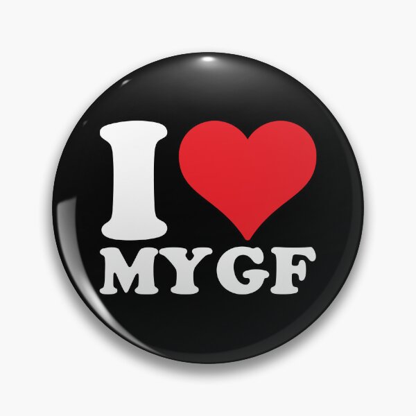 Item preview,  I Love My GF designed and sold by PaintedPixels01.