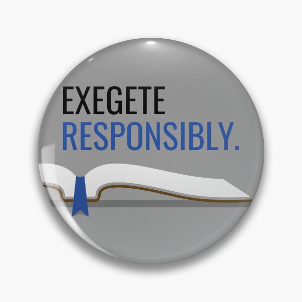 Item preview, Exegete Responsibly - Light - Blue designed and sold by eBovell.