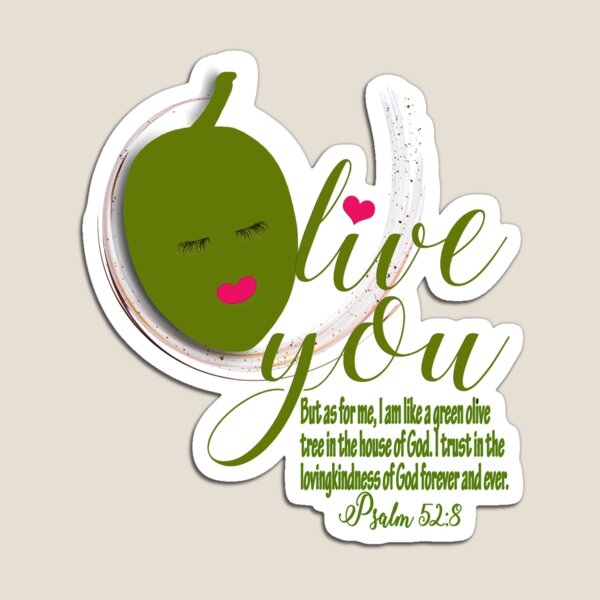 Item preview, Olive You Psalm 52:8 designed and sold by Angelic Gangster.