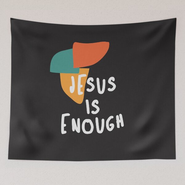 Item preview, Jesus is Enough - Powerful Christian Quote designed and sold by cidolopez.
