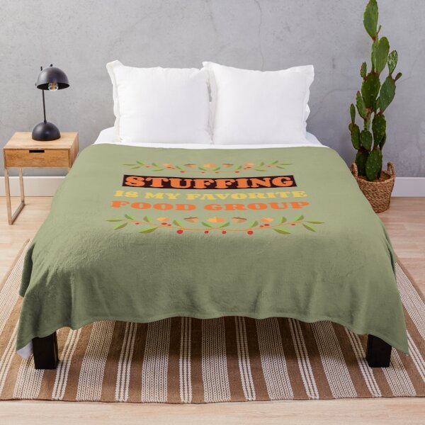 Item preview, Stuffing Is My Favorite Food Group designed and sold by S Diaz.