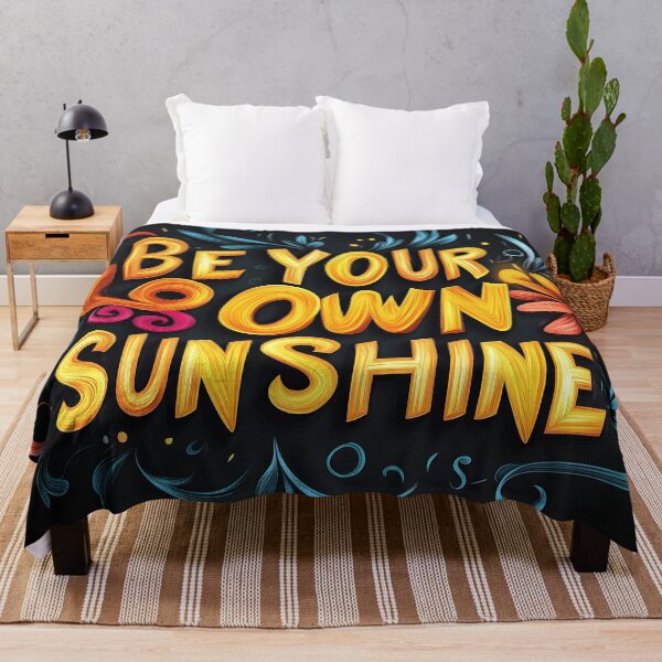 Item preview, Be Your Own Sunshine designed and sold by OutKastArt.