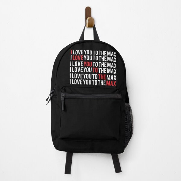 Item preview, I Love You To The Max designed and sold by iAmAnAstronaut-.