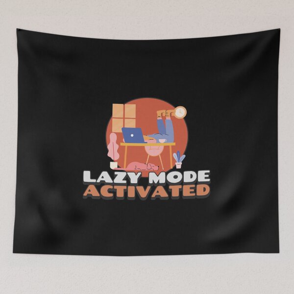 Item preview, Lazy Mode Activated designed and sold by S Diaz.