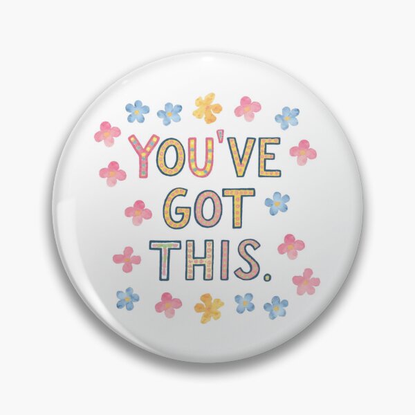 Item preview, You've got this designed and sold by nimmitrends.