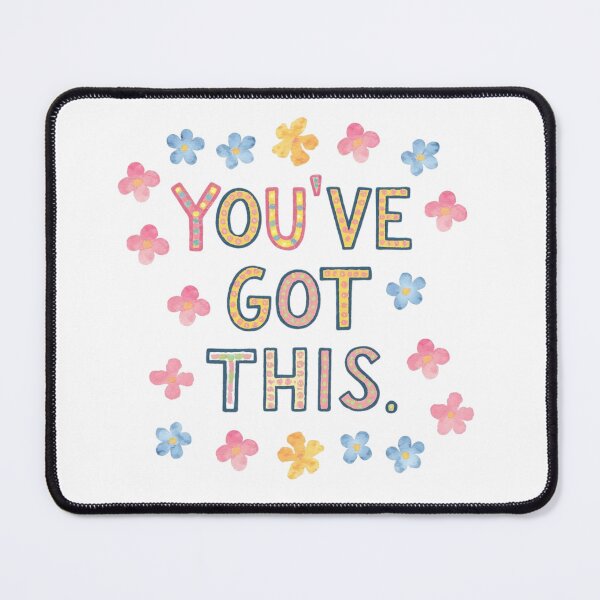 Item preview, You've got this designed and sold by nimmitrends.