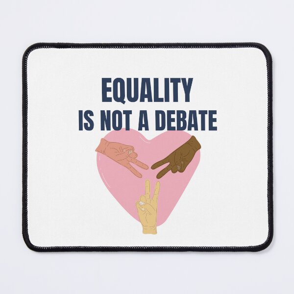 Item preview, Equality Is Not A Debate designed and sold by S Diaz.