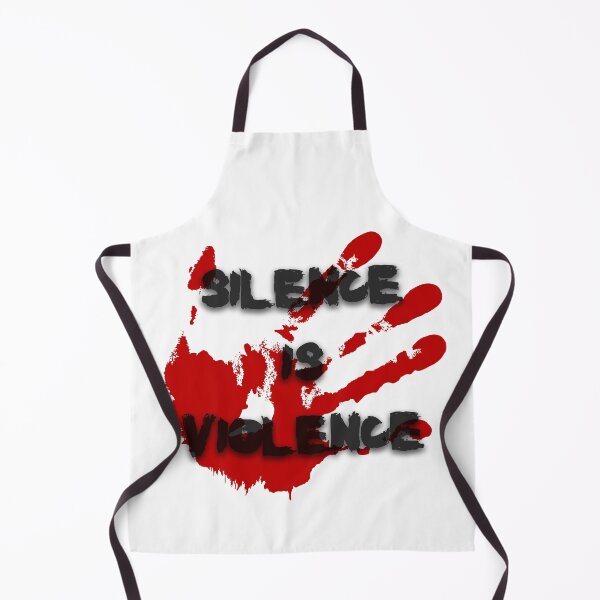 Item preview, Silence is Violence designed and sold by UNK-Fatigues.