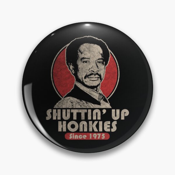 Item preview, VINTAGE SHUT UP HONKY 1975 designed and sold by Greenbacks.